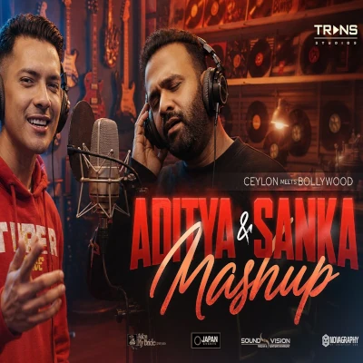 Aditya & Sanka Mashup - Aditya Narayan | Sanka Dineth - Latest Sinhala Song